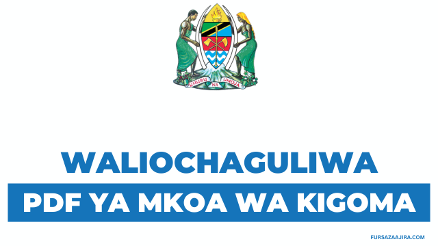 Waliochaguliwa Kidato cha Tano 2025 Kigoma PDF